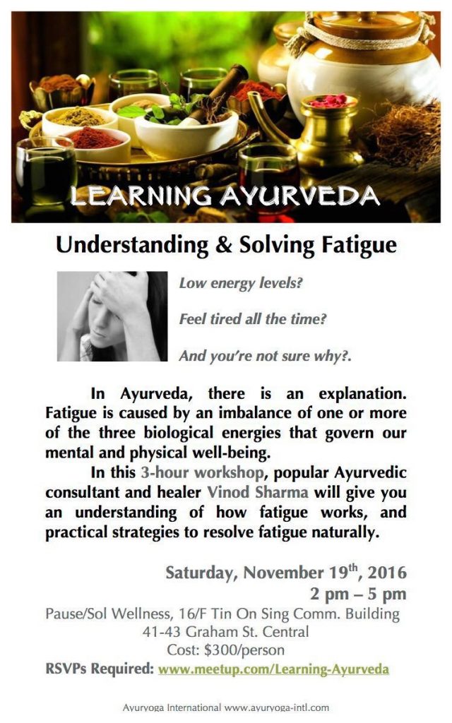 Understanding and Solving Fatigue by Mr. Vinod Sharma Hong Kong